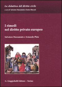 I rimedi nel diritto privato europeo