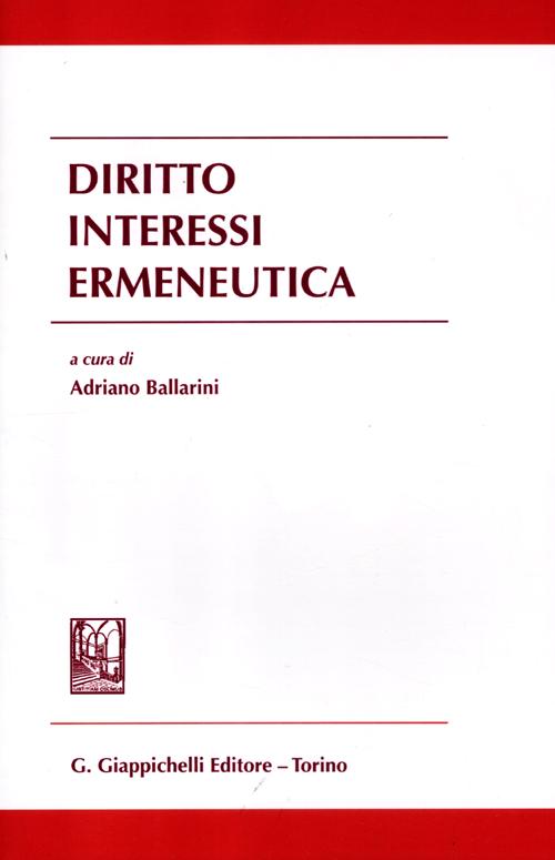 Diritto interessi ermeneutica