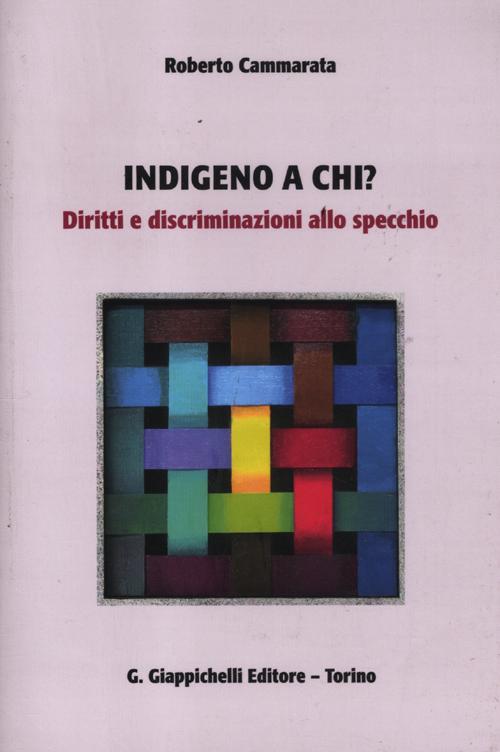 Indegno a chi? Diritti e discriminazioni allo specchio