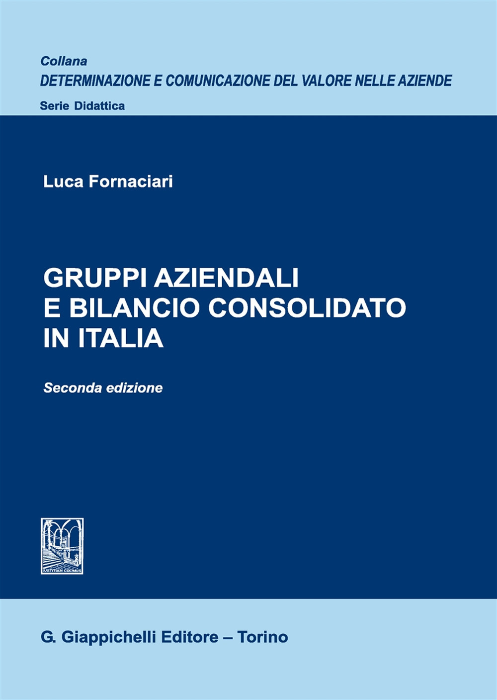 Gruppi aziendali e bilancio consolidato in Italia