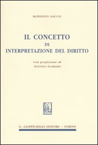 Il concetto di interpretazione del diritto