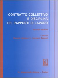 Contratto collettivo e disciplina dei rapporti di lavoro