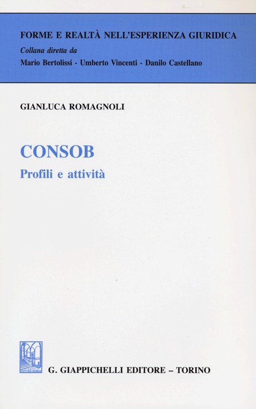 Consob. Profili e attività