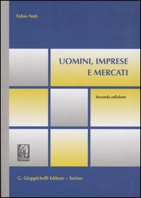 Uomini, imprese e mercati