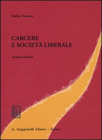 Carcere e società liberale