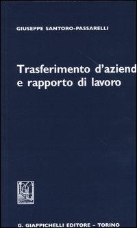 Trasferimento d'azienda e rapporto di lavoro