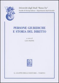 Persone giuridiche e storia del diritto