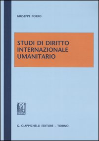 Studi di diritto internazionale umanitario