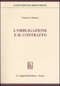 L'obbligazione e il contratto