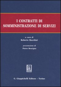 I contratti di somministrazione di servizi