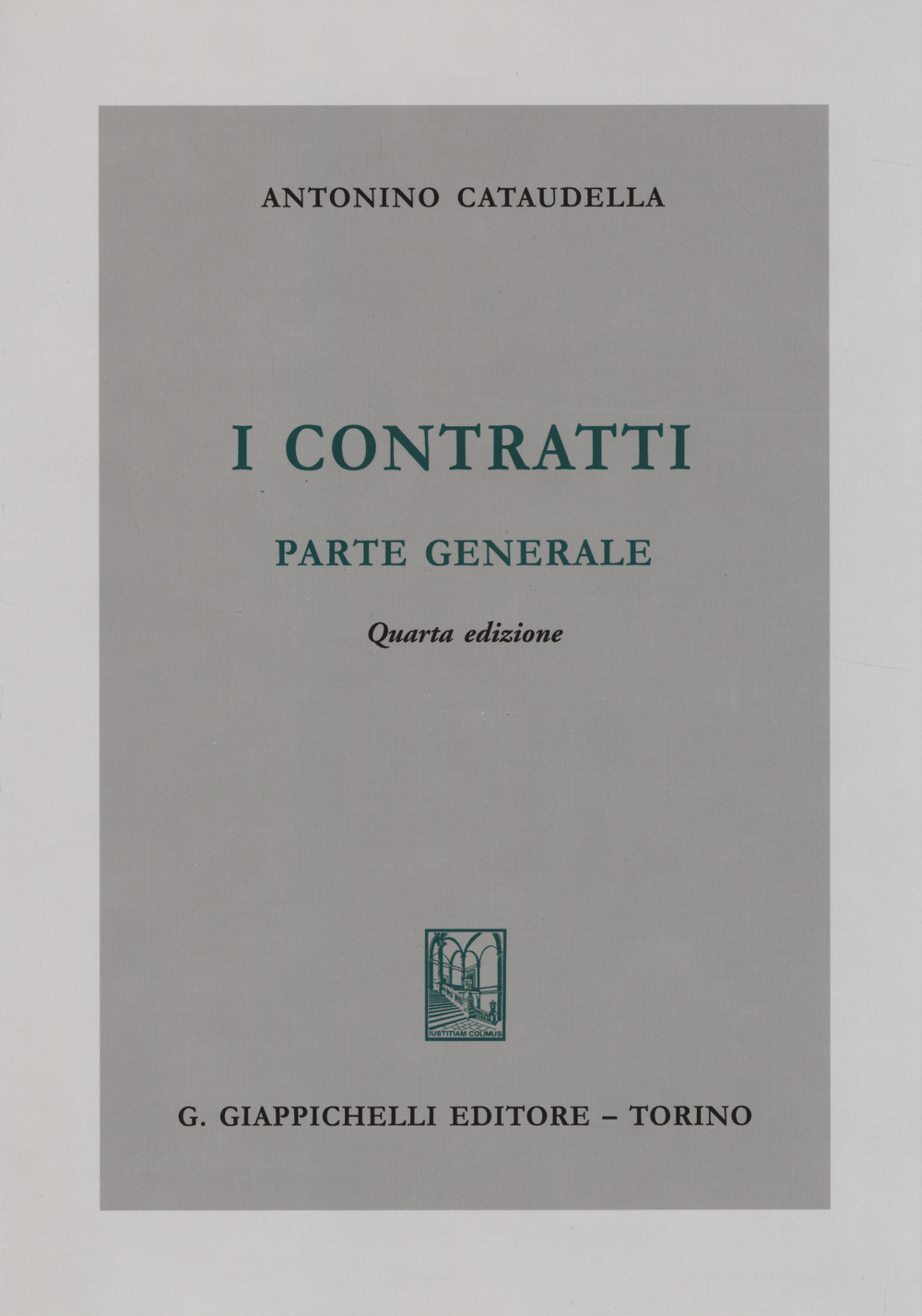 I contratti. Parte generale