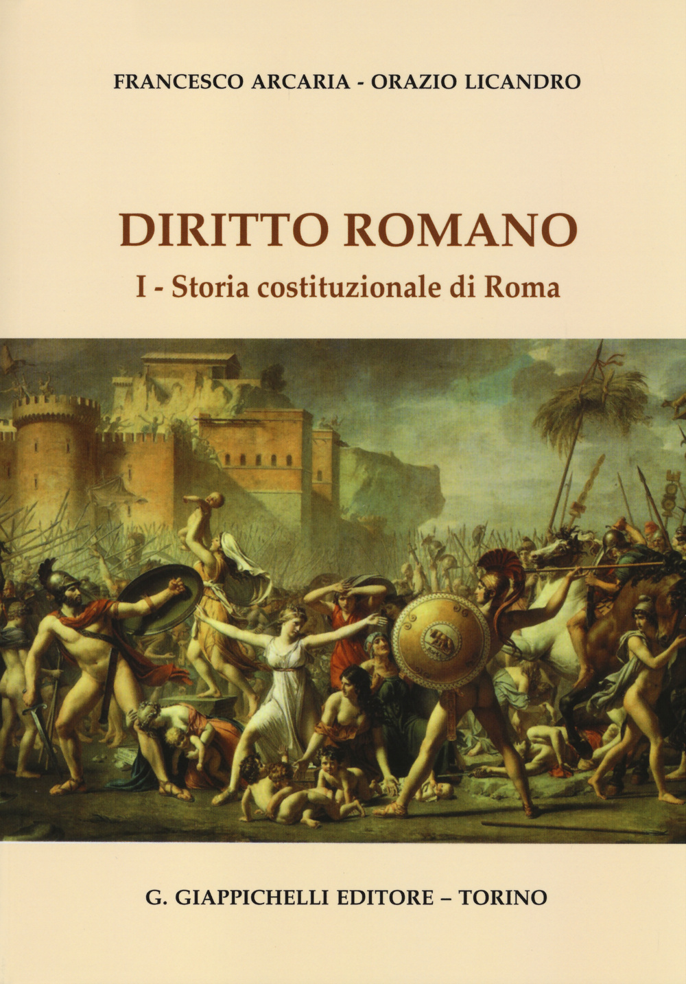 Diritto romano. Vol. 1: Storia costituzionale di Roma