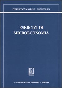 Esercizi di microeconomia