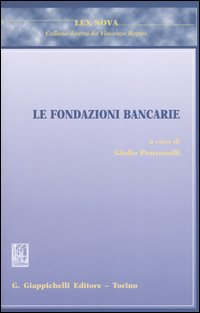 Le fondazioni bancarie