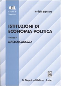 Istituzioni di economia politica. Vol. 2: Macroeconomia