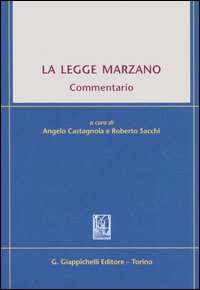 La legge Marzano. Commentario