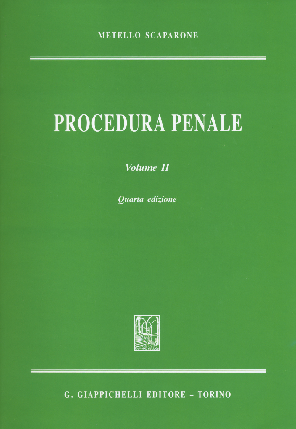 Procedura penale. Vol. 2