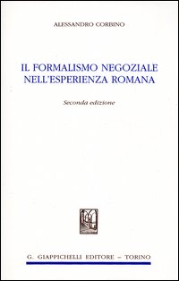 Il formalismo negoziale nell'esperienza romana