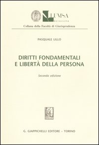 Diritti fondamentali e libertà della persona