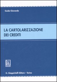 La cartolarizzazione dei crediti