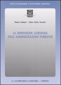 La dimensione aziendale delle amministrazioni pubbliche