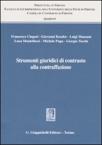 Strumenti giuridici di contrasto alla contraffazione