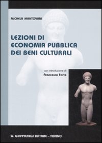 Lezioni di economia pubblica dei beni culturali