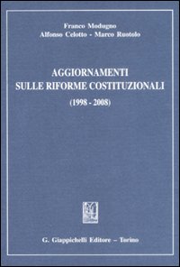 Aggiornamenti sulle riforme costituzionali (1998-2008)