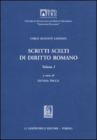 Scritti scelti di diritto romano. Vol. 1