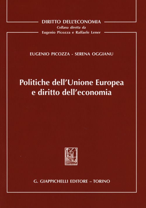 Politiche dell'Unione Europea e diritto dell'economia