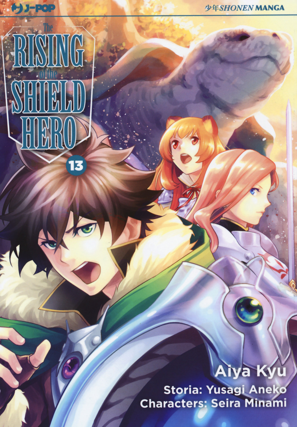 The rising of the shield hero. Vol. 13