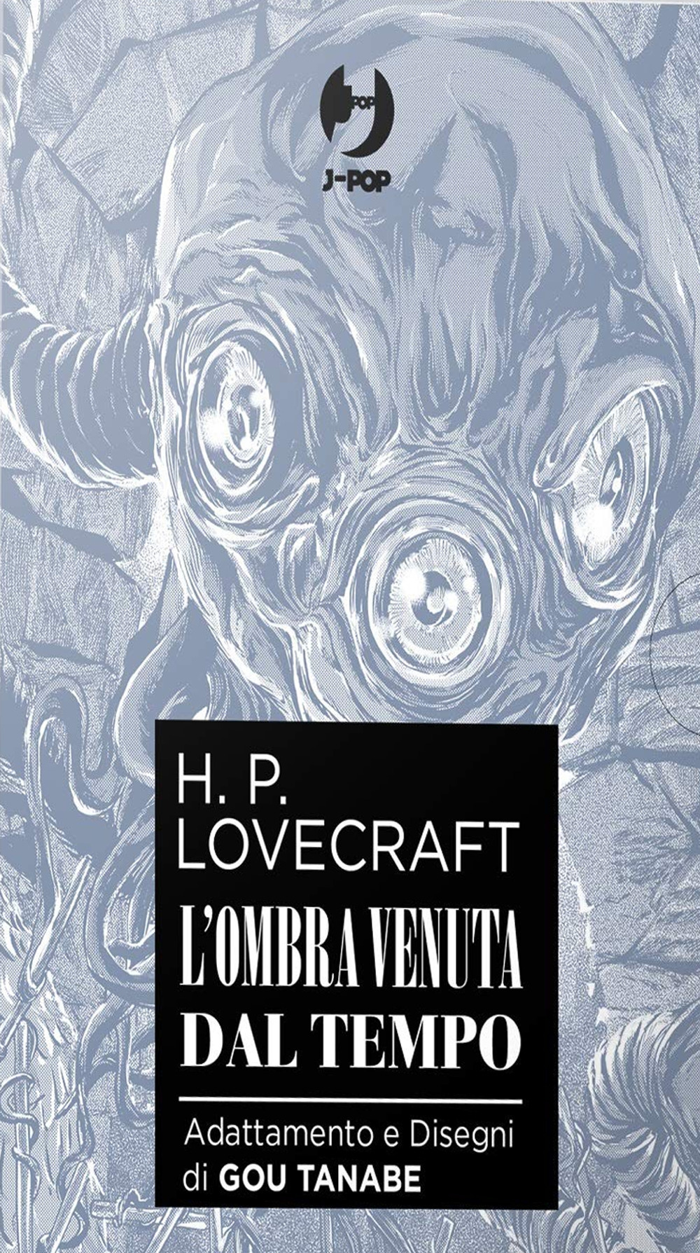 L'ombra venuta dal tempo da H. P. Lovecraft. Collection box. Vol. 1-2