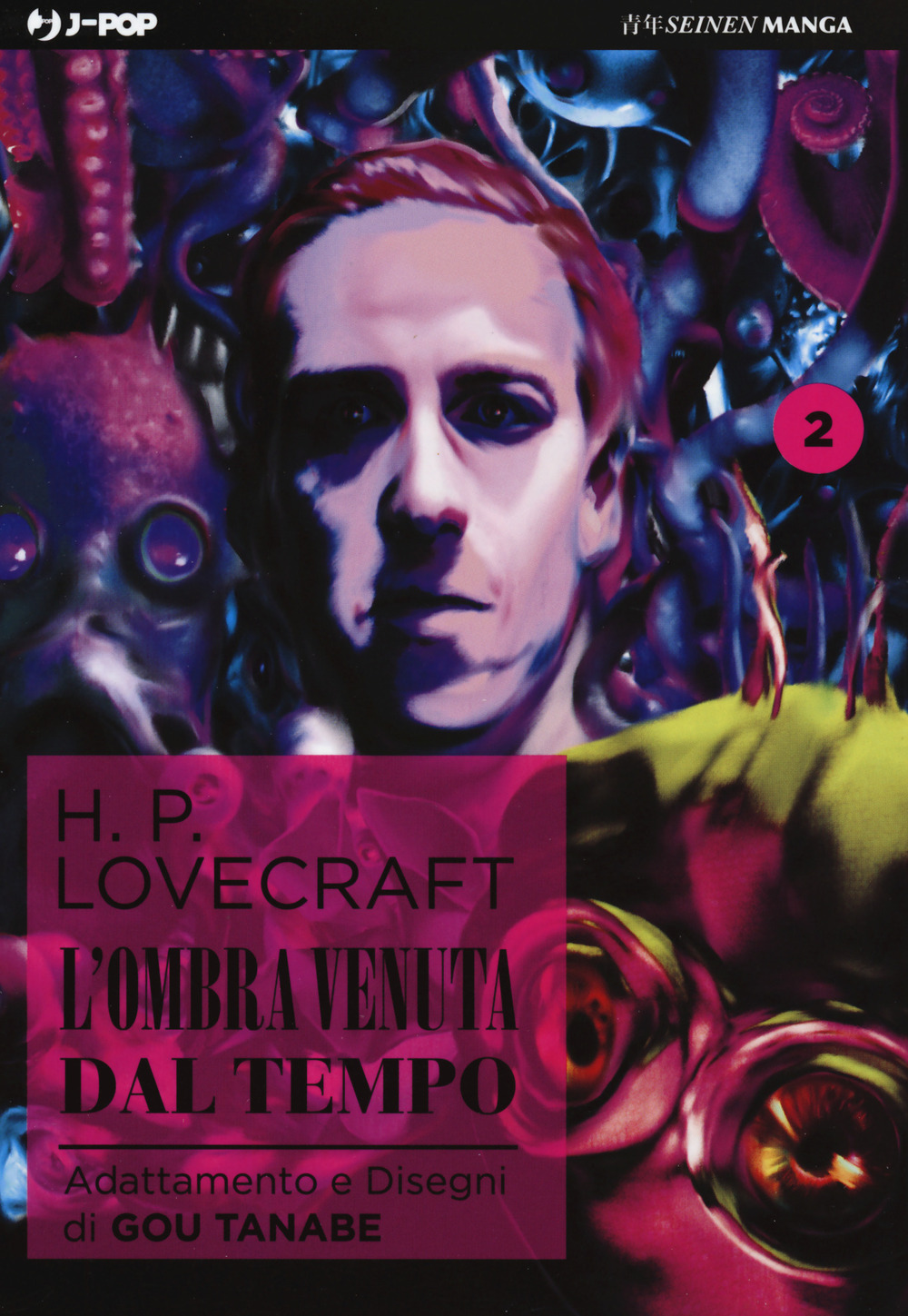 L'ombra venuta dal tempo da H. P. Lovecraft. Vol. 2