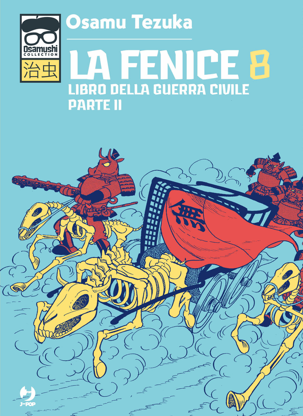 La fenice. Vol. 8: Libro della guerra civile. Parte II