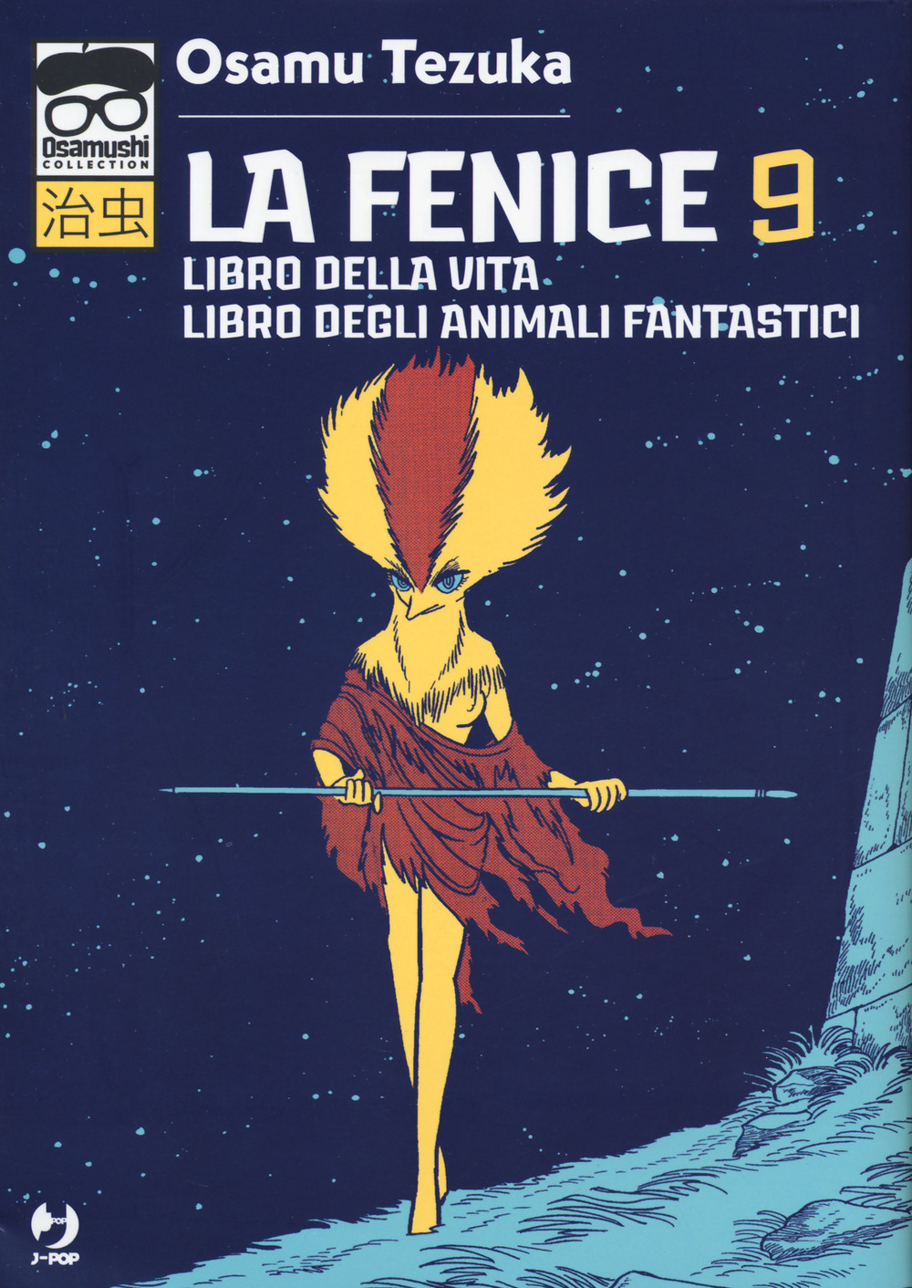 La fenice. Vol. 9: Libro della vita-Libro degli animali fantastici