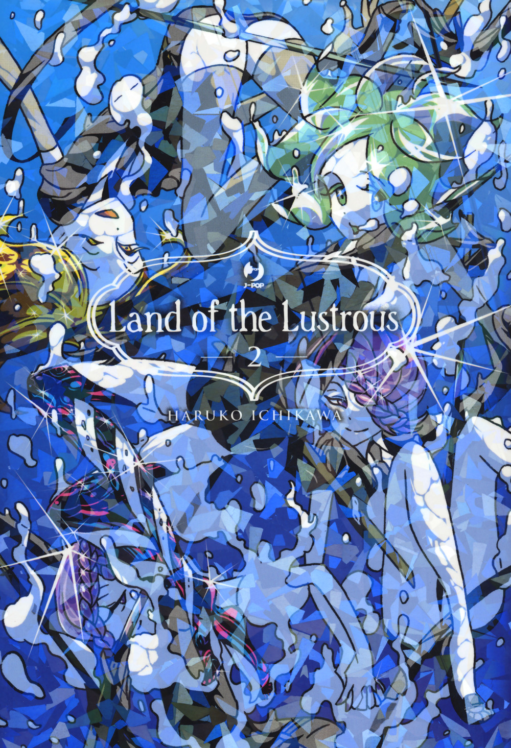 Land of the lustrous. Vol. 2