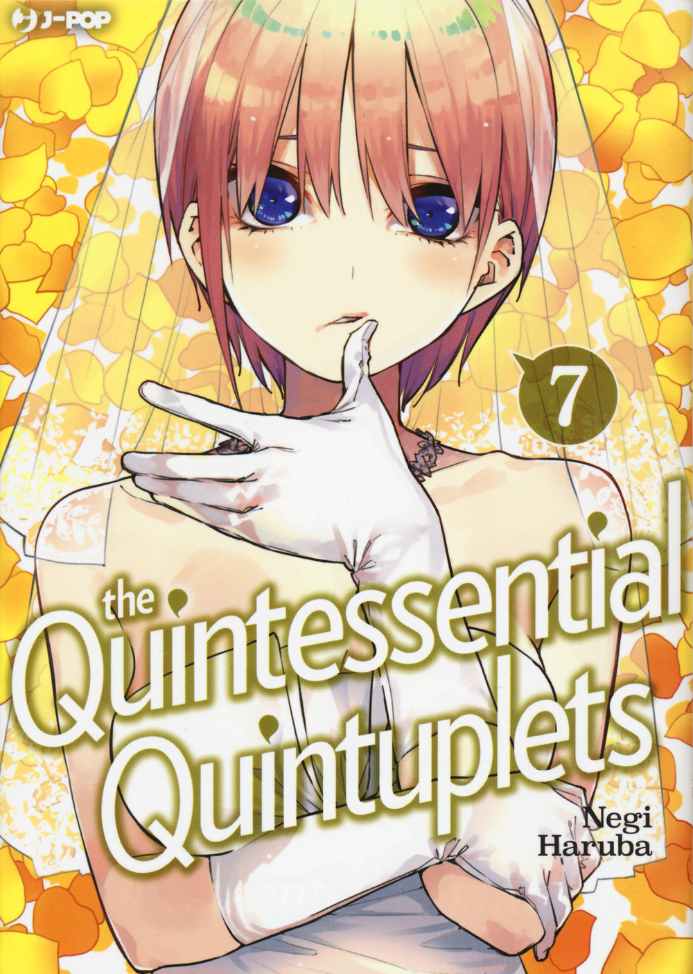 The quintessential quintuplets. Vol. 7