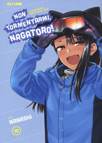 NON TORMENTARMI NAGATORO! di NANASHI