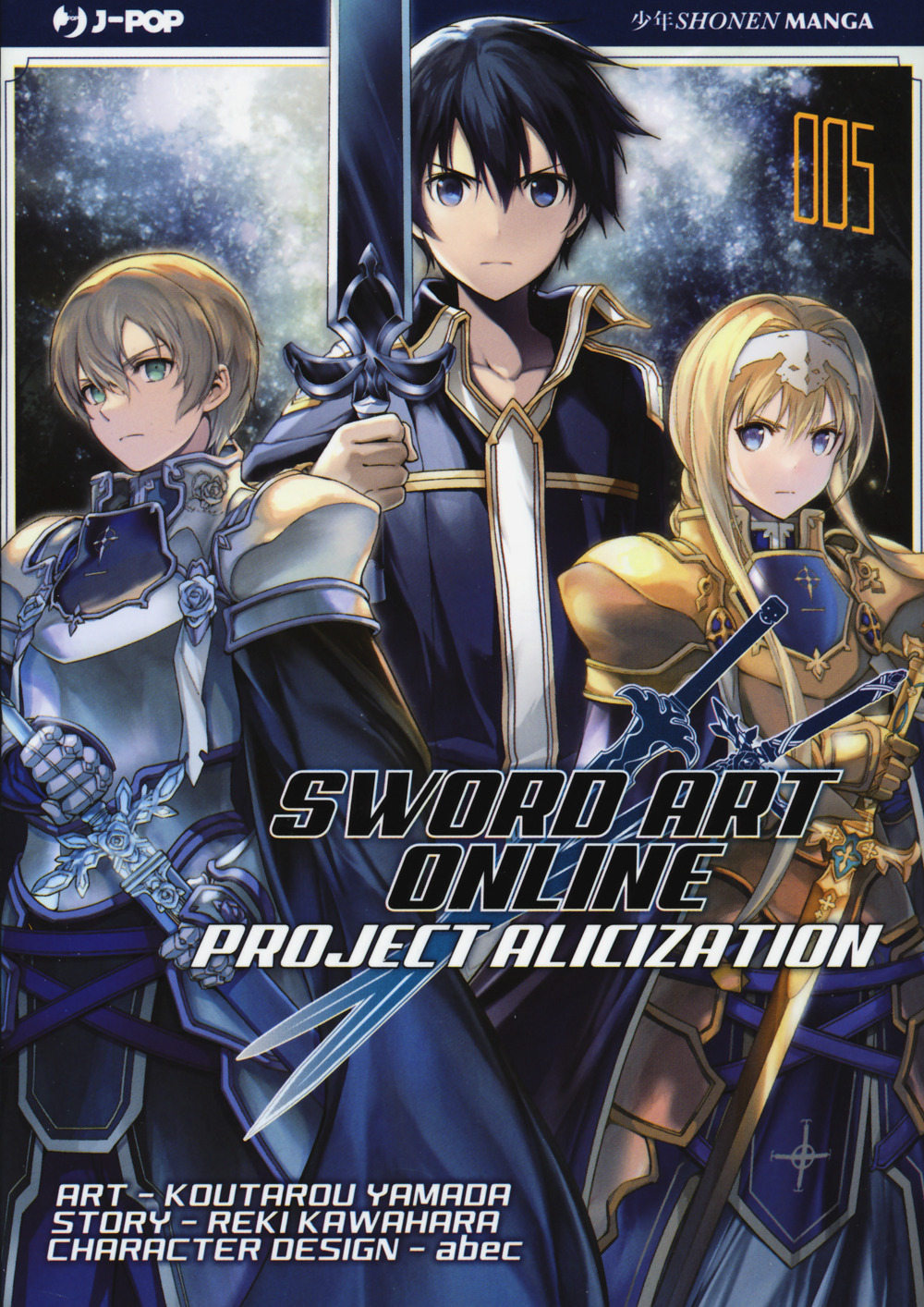 Project Alicization. Sword art online. Vol. 5