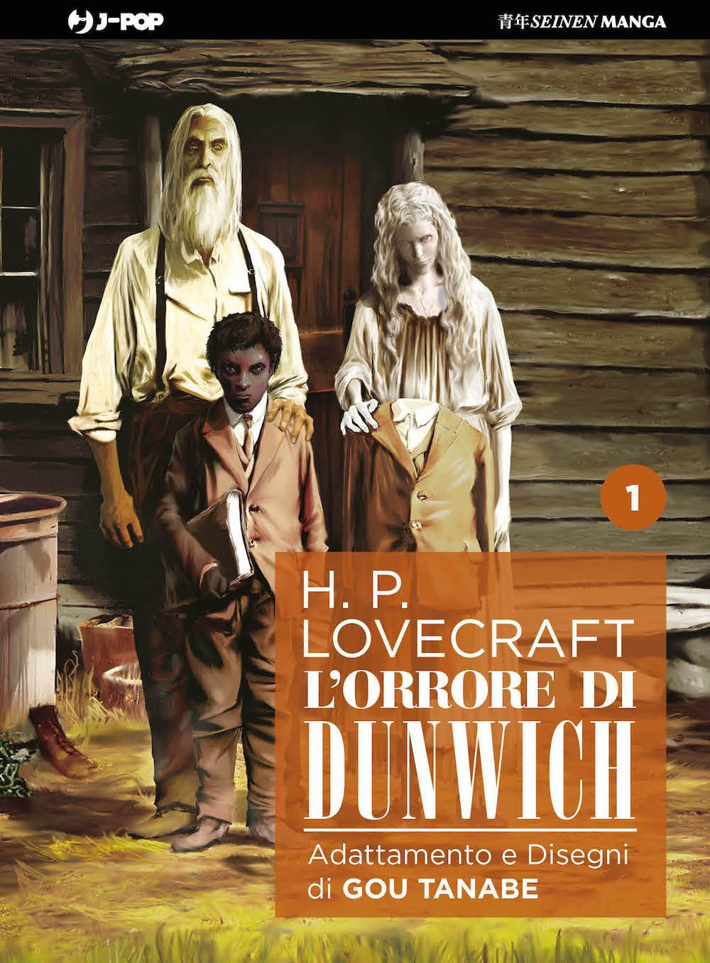 L'orrore di Dunwich da H. P. Lovecraft. Vol. 1