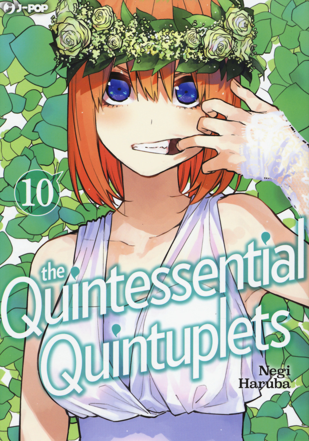 The quintessential quintuplets. Vol. 10