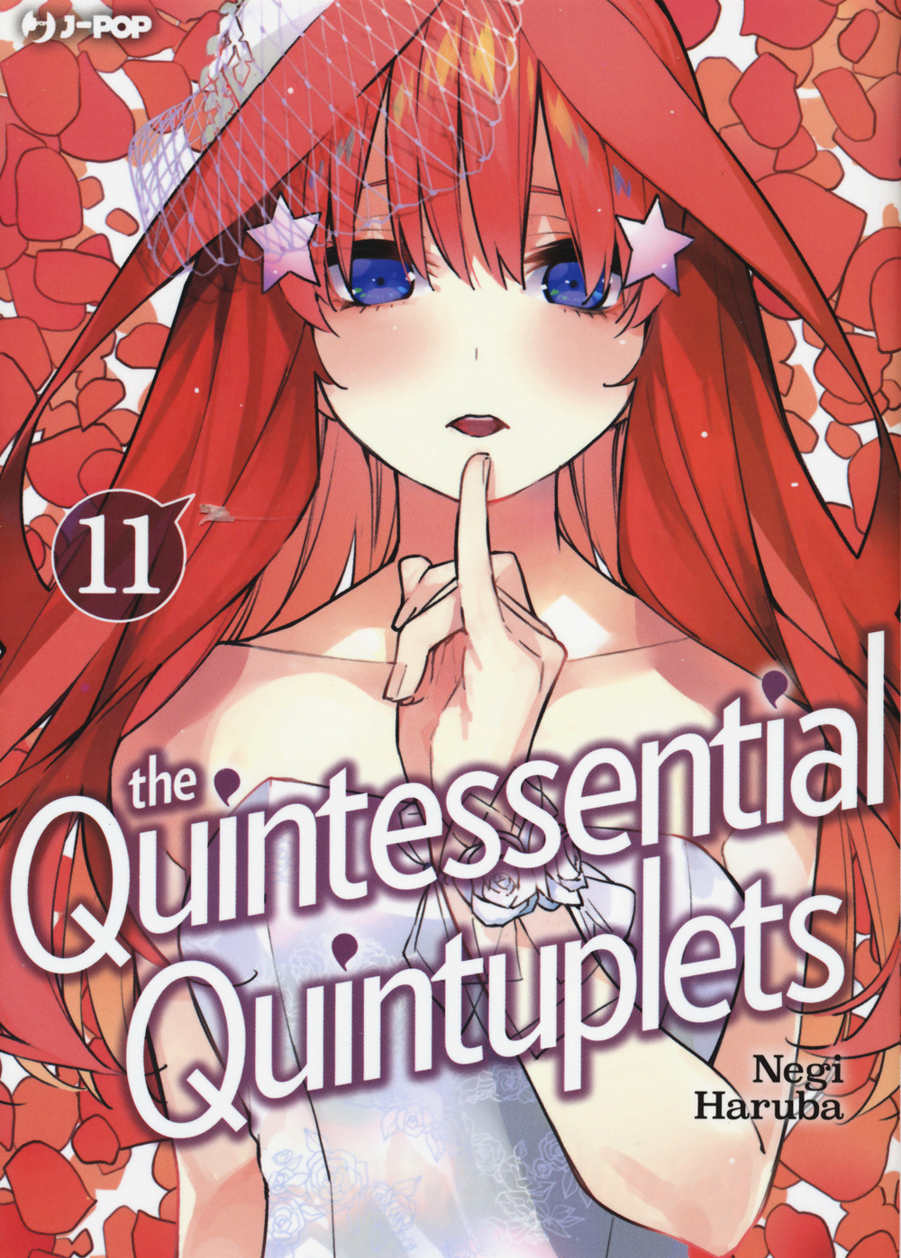 The quintessential quintuplets. Vol. 11