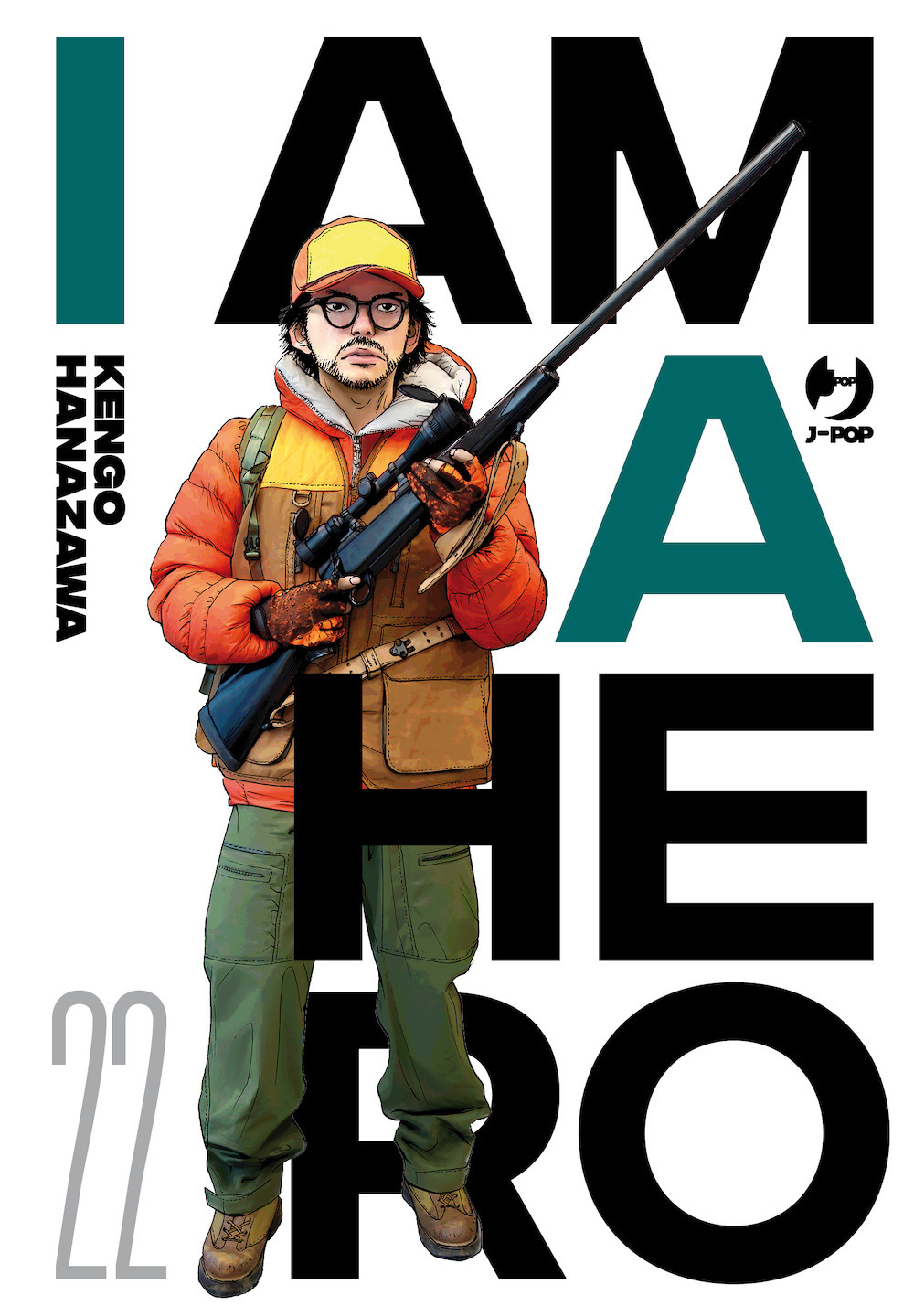 I am a hero. Nuova ediz.. Vol. 22