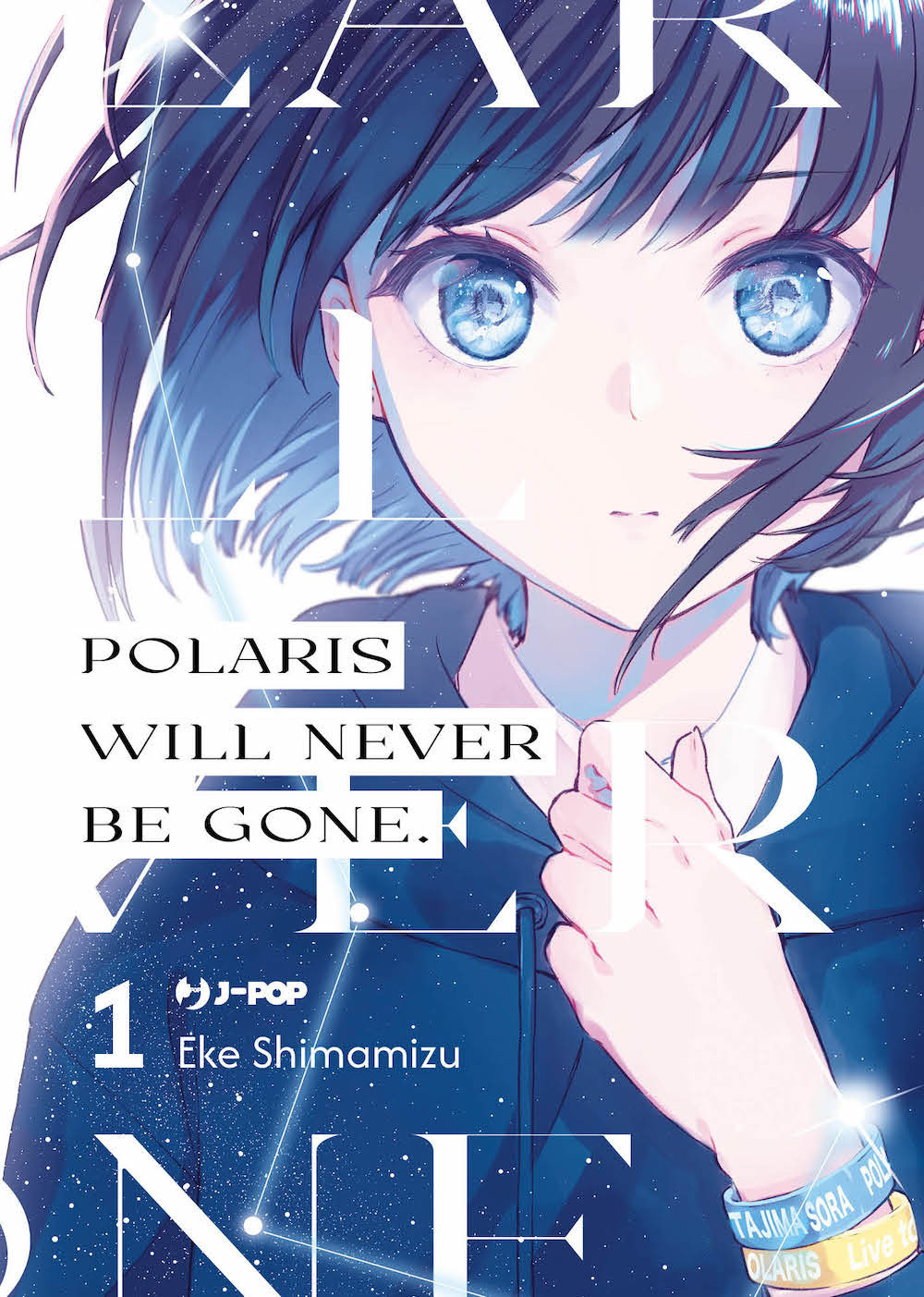 Polaris will never be gone. Vol. 1