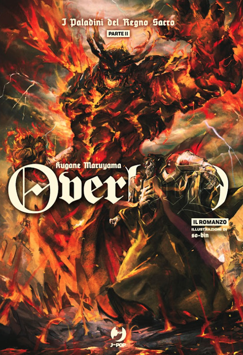 I paladini del Regno Sacro. Overlord. Parte seconda. Vol. 13