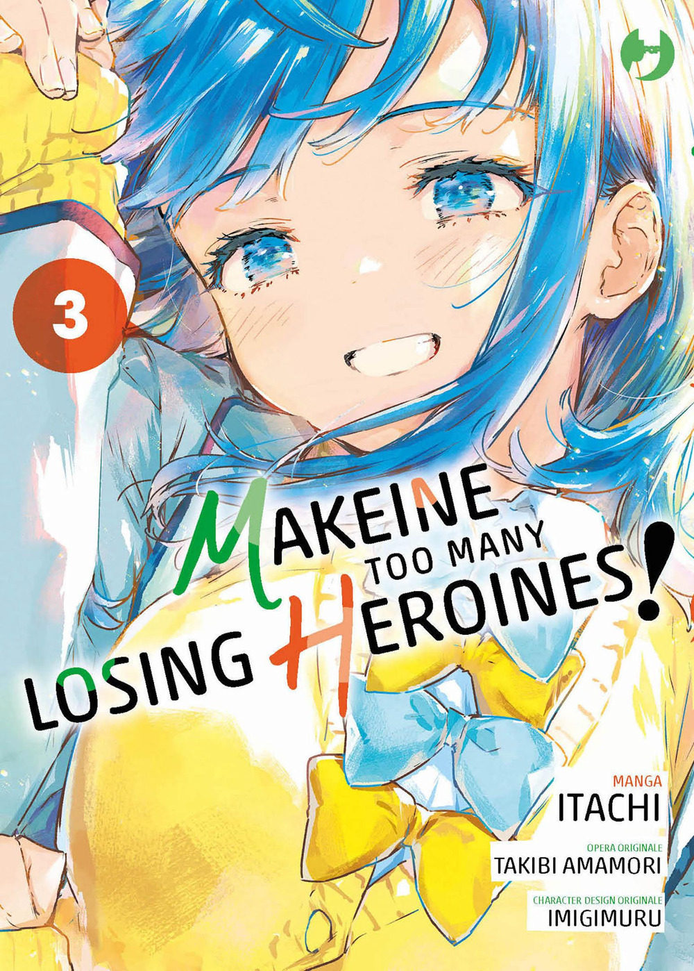 Makeine. Too many losing heroines. Vol. 3