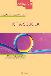 ICF a scuola. Riflessioni pedagogiche sul funzionamento umano