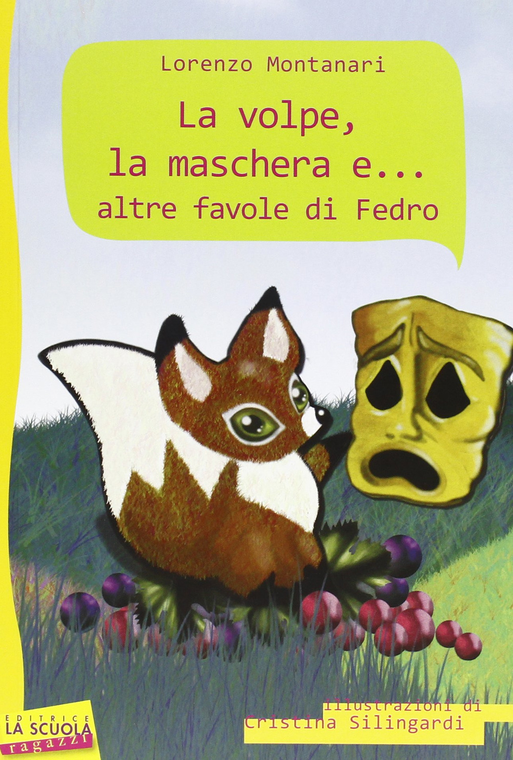 La volpe, la maschera e... altre favole di Fedro