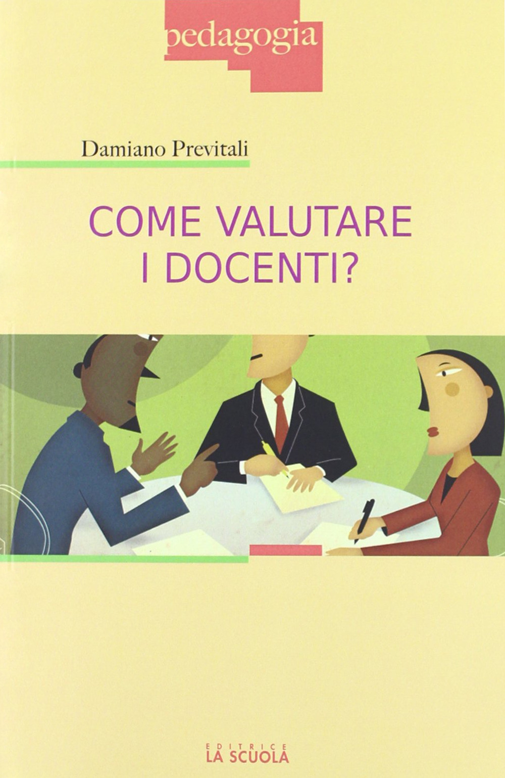 Come valutare i docenti?