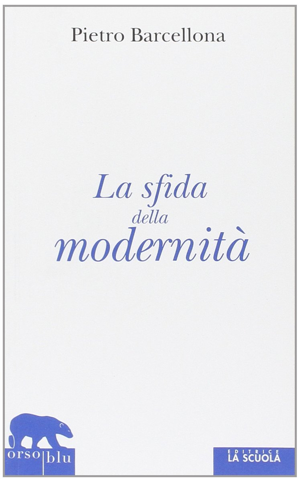 La sfida della modernità